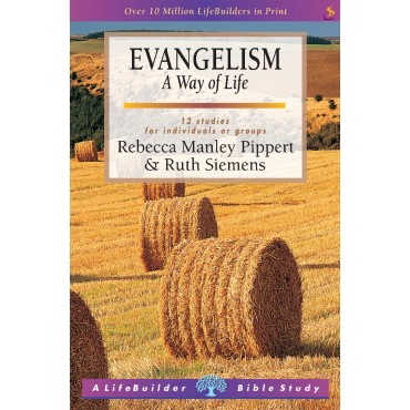 Lifebuilder: Evangelism PB - Rebecca Manley Pippert & Ruth Siemens